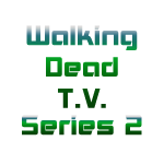 Walking Dead T.V. Series 2